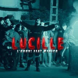 Lucille (feat.mexico) (feat. Mexico) [Explicit]