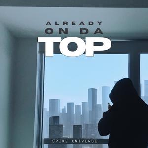 On Da Top (Explicit)