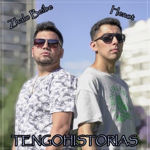 Tengo Historias(feat. Henot)