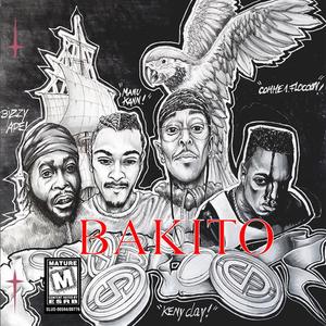 Bakito (feat. Bizzy Ape, Manu Kann & Comme1Flocon) [Explicit]