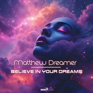 Believe In Your Dreams (Extended Mix)