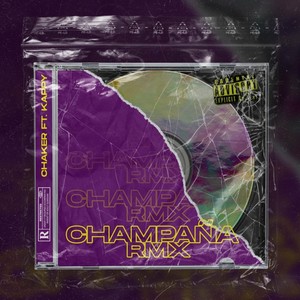 Champaña (Remix) [Explicit]