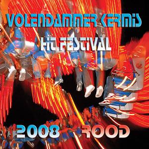 Volendammer Kermis Hit Festival 2008