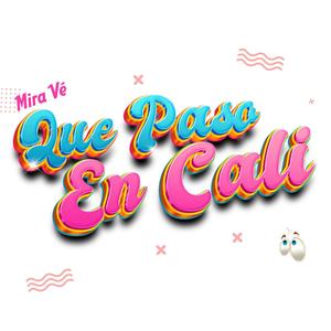 Que Paso En Cali (feat. J Santacruz)