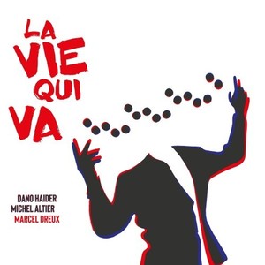 La vie qui va