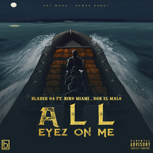 All Eyez on Me (Explicit)