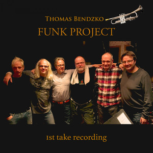 Funk Project @ 1St Take Recording