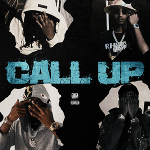 Call Up (Explicit)