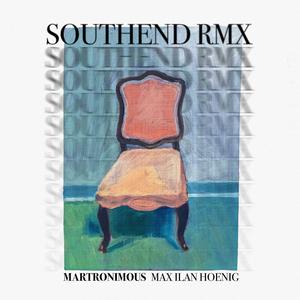 SOUTHEND RMX (feat. Max Ilan Hoenig)