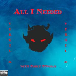 All I Needed (Explicit)