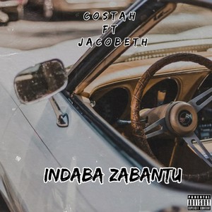 Indaba Zabantu (Explicit)