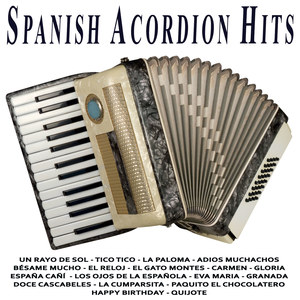 Spanish Acordion Hits (Deluxe Edition)