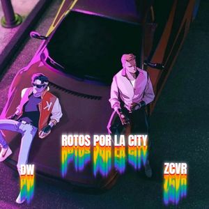 Rotos Por La City
