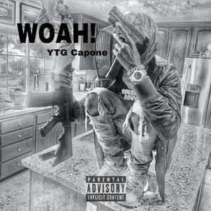 Woah! (Explicit)