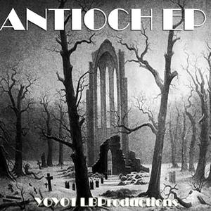 Antioch EP (Explicit)