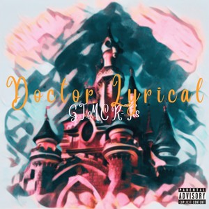 Doctor Lyrical (Explicit)