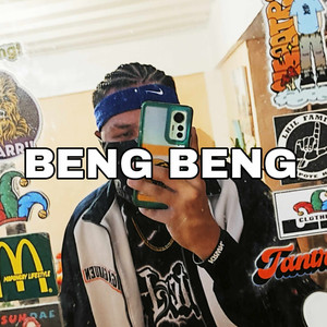 Beng Beng (Explicit)