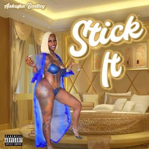 Stick It (Explicit)