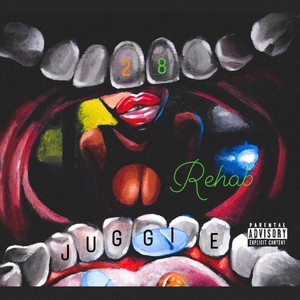 Rehab (feat. Juggie) (Explicit)