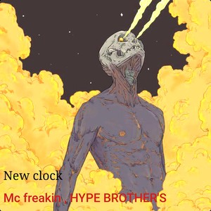 Mc Freakin - New Clock