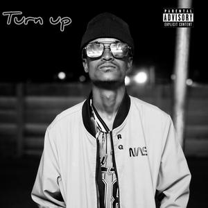 Turn Up (Explicit)