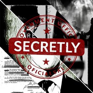 Secretly (feat. Malik The King) (Explicit)