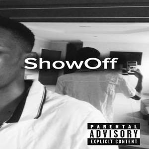 ShowOff (Explicit)