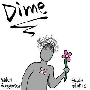 Dime (feat. YounggCartieer, Floyd77 & EduKiid)