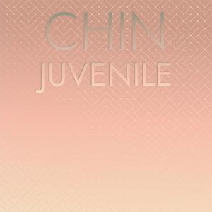 Chin Juvenile