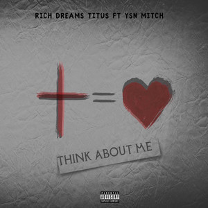 Think About Me (Explicit)