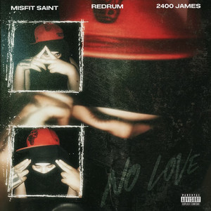 No Love (Explicit)