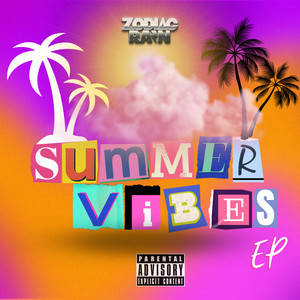 Summer Vibes (Explicit)