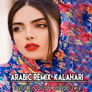 Kalahari (Arabic Remix)