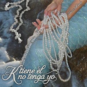 k tiene él k no tenga yo (feat. LilCandy)