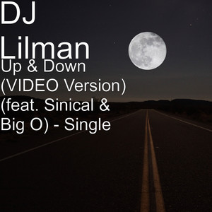 Up & Down(feat. Sinical & Big O) (Explicit)