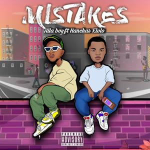 Mistakes (feat. Hanchas Elolo)