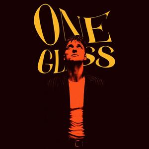 One Glass (Explicit)