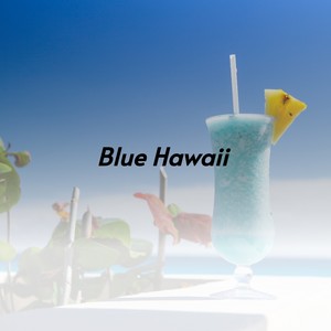 Blue Hawaii