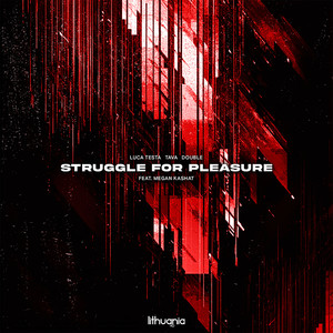 Luca Testa - Struggle For Pleasure (Feat. Megan Kashat)
