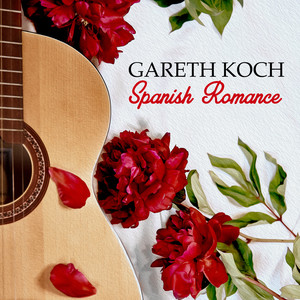 Gareth Koch - Spanish Romance