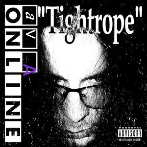 Tightrope (Explicit)