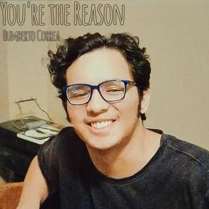 You're the Reason