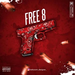 FREE 8 (Explicit)