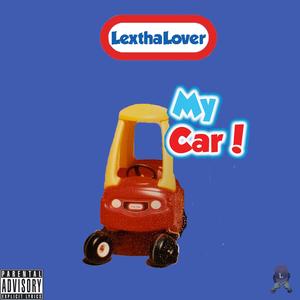 My Car (Explicit)
