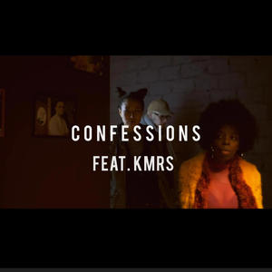 Confessions (feat. KMRS) (God Body Muzic mix|Explicit)