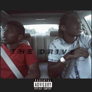 The Drive (Explicit)