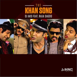 The Khan Song(feat. Raja Sagoo)