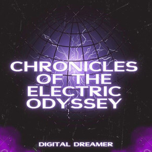 Chronicles of the Electric Odyssey