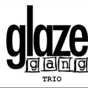 Glaze Gang Trio(feat. Glaze, King Ova & Tay Love) (Explicit)