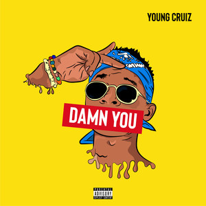 Damn You (Explicit)